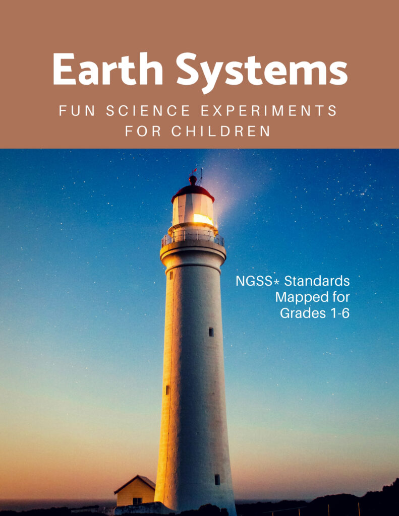 Earth Systems: Fun Science Experiments for Children
